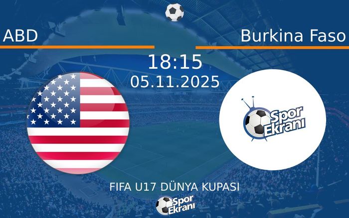 05 Kasım 2025 ABD vs Burkina Faso maçı Hangi Kanalda Saat Kaçta Yayınlanacak? 05 Kasım 2025 ABD vs Burkina Faso maçı Hangi Kanalda Saat Kaçta Yayınlanacak?