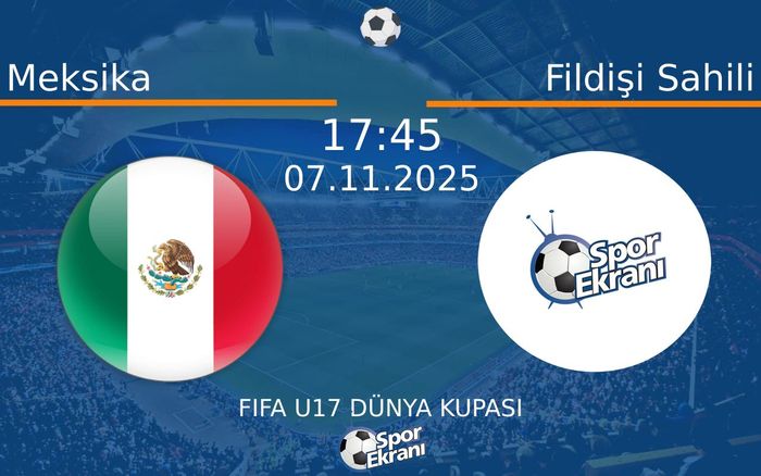 07 Kasım 2025 Meksika vs Fildişi Sahili maçı Hangi Kanalda Saat Kaçta Yayınlanacak? 07 Kasım 2025 Meksika vs Fildişi Sahili maçı Hangi Kanalda Saat Kaçta Yayınlanacak?