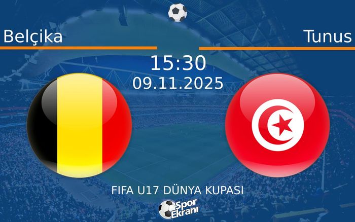 09 Kasım 2025 Belçika vs Tunus maçı Hangi Kanalda Saat Kaçta Yayınlanacak?