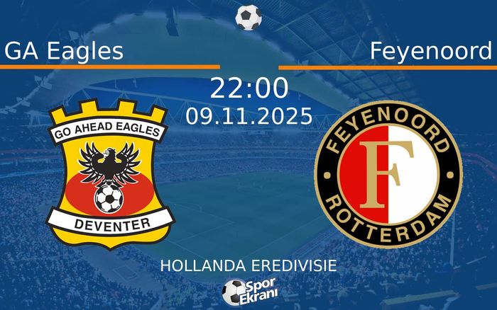 09 Kasım 2025 GA Eagles vs Feyenoord maçı Hangi Kanalda Saat Kaçta Yayınlanacak? 09 Kasım 2025 GA Eagles vs Feyenoord maçı Hangi Kanalda Saat Kaçta Yayınlanacak?