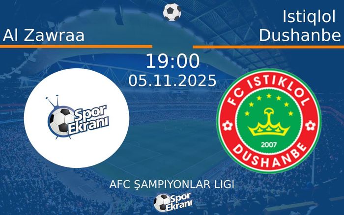 05 Kasım 2025 Al Zawraa vs Istiqlol Dushanbe maçı Hangi Kanalda Saat Kaçta Yayınlanacak?