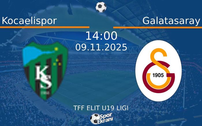 09 Kasım 2025 Kocaelispor vs Galatasaray maçı Hangi Kanalda Saat Kaçta Yayınlanacak? 09 Kasım 2025 Kocaelispor vs Galatasaray maçı Hangi Kanalda Saat Kaçta Yayınlanacak?