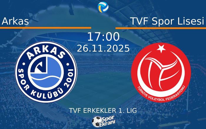 26 Kasım 2025 Arkas vs TVF Spor Lisesi maçı Hangi Kanalda Saat Kaçta Yayınlanacak? 26 Kasım 2025 Arkas vs TVF Spor Lisesi maçı Hangi Kanalda Saat Kaçta Yayınlanacak?