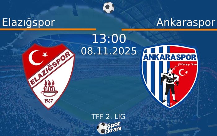 08 Kasım 2025 Elazığspor vs Ankaraspor maçı Hangi Kanalda Saat Kaçta Yayınlanacak?
