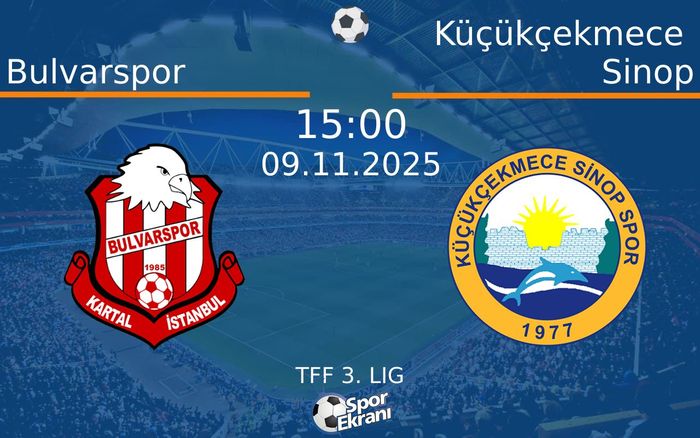 09 Kasım 2025 Bulvarspor vs Küçükçekmece Sinop maçı Hangi Kanalda Saat Kaçta Yayınlanacak? 09 Kasım 2025 Bulvarspor vs Küçükçekmece Sinop maçı Hangi Kanalda Saat Kaçta Yayınlanacak?