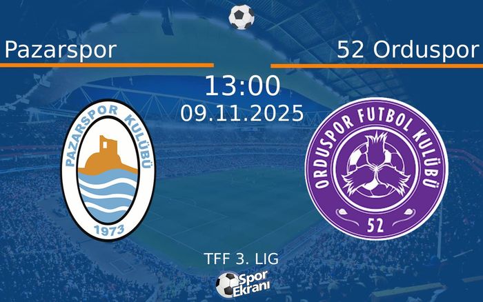 09 Kasım 2025 Pazarspor vs 52 Orduspor maçı Hangi Kanalda Saat Kaçta Yayınlanacak? 09 Kasım 2025 Pazarspor vs 52 Orduspor maçı Hangi Kanalda Saat Kaçta Yayınlanacak?