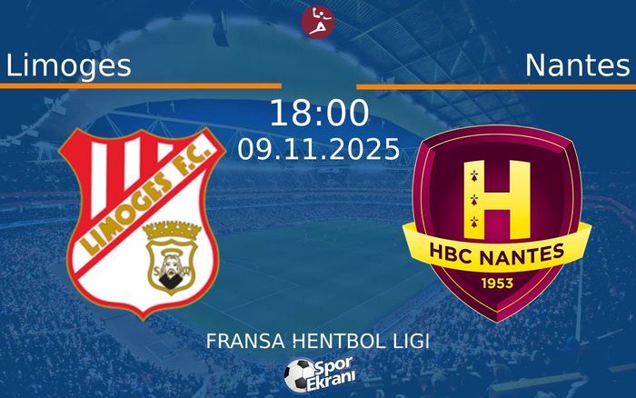09 Kasım 2025 Limoges vs Nantes maçı Hangi Kanalda Saat Kaçta Yayınlanacak? 09 Kasım 2025 Limoges vs Nantes maçı Hangi Kanalda Saat Kaçta Yayınlanacak?
