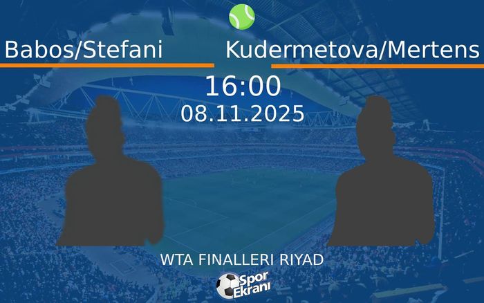 08 Kasım 2025 Babos/Stefani vs Kudermetova/Mertens maçı Hangi Kanalda Saat Kaçta Yayınlanacak? 08 Kasım 2025 Babos/Stefani vs Kudermetova/Mertens maçı Hangi Kanalda Saat Kaçta Yayınlanacak?