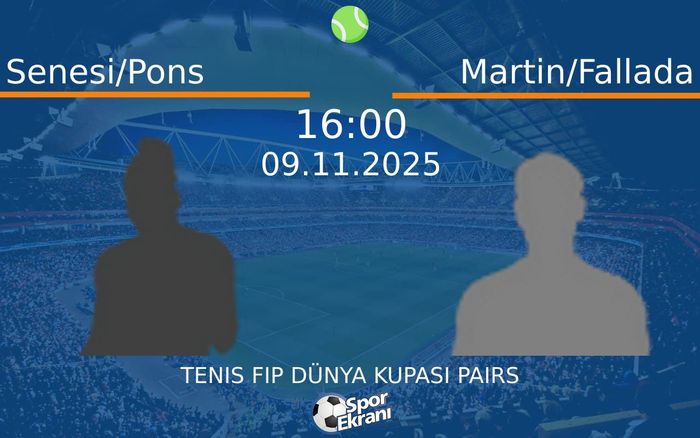 09 Kasım 2025 Senesi/Pons vs Martin/Fallada maçı Hangi Kanalda Saat Kaçta Yayınlanacak? 09 Kasım 2025 Senesi/Pons vs Martin/Fallada maçı Hangi Kanalda Saat Kaçta Yayınlanacak?