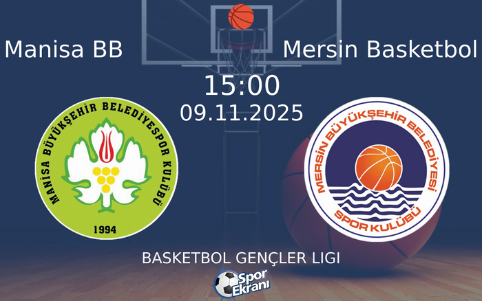 09 Kasım 2025 Manisa BB vs Mersin Basketbol maçı Hangi Kanalda Saat Kaçta Yayınlanacak? 09 Kasım 2025 Manisa BB vs Mersin Basketbol maçı Hangi Kanalda Saat Kaçta Yayınlanacak?