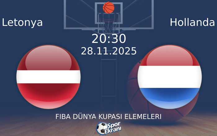 28 Kasım 2025 Letonya vs Hollanda maçı Hangi Kanalda Saat Kaçta Yayınlanacak?