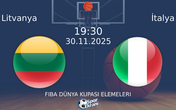 30 Kasım 2025 Litvanya vs İtalya maçı Hangi Kanalda Saat Kaçta Yayınlanacak?