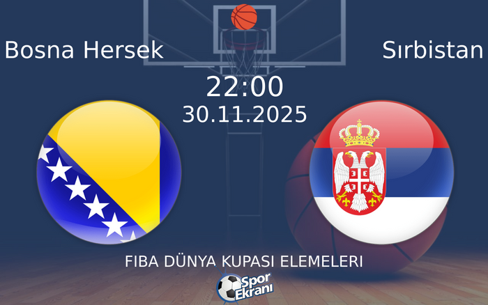 30 Kasım 2025 Bosna Hersek vs Sırbistan maçı Hangi Kanalda Saat Kaçta Yayınlanacak?