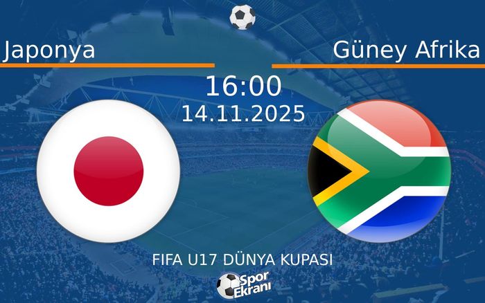 14 Kasım 2025 Japonya vs Güney Afrika maçı Hangi Kanalda Saat Kaçta Yayınlanacak?