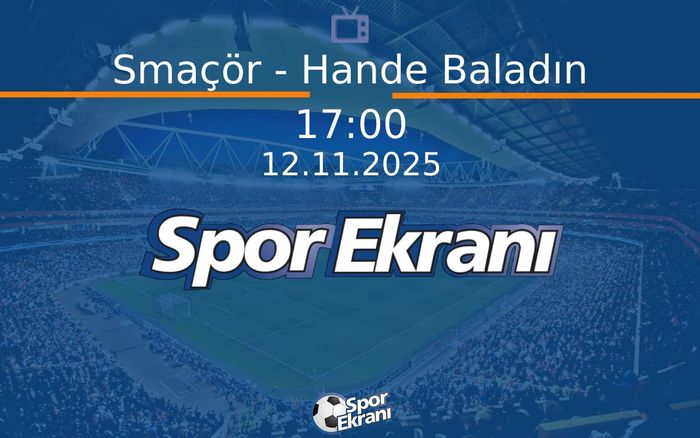12 Kasım 2025 Voleybol Programi - Smaçör - Hande Baladın Hangi Kanalda Saat Kaçta Yayınlanacak? 12 Kasım 2025 Voleybol Programi - Smaçör - Hande Baladın Hangi Kanalda Saat Kaçta Yayınlanacak?