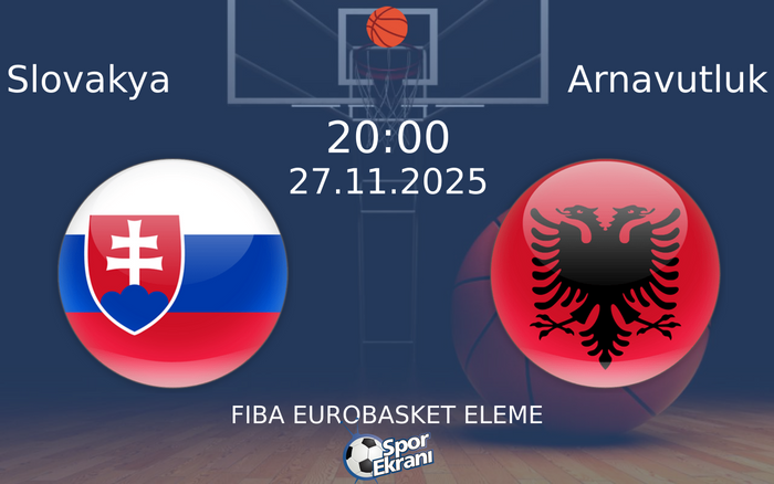 27 Kasım 2025 Slovakya vs Arnavutluk maçı Hangi Kanalda Saat Kaçta Yayınlanacak?