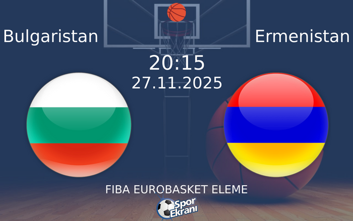 27 Kasım 2025 Bulgaristan vs Ermenistan maçı Hangi Kanalda Saat Kaçta Yayınlanacak?