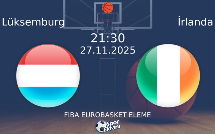 27 Kasım 2025 Lüksemburg vs İrlanda maçı Hangi Kanalda Saat Kaçta Yayınlanacak?