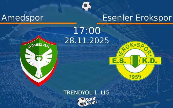 28 Kasım 2025 Amedspor vs Esenler Erokspor maçı Hangi Kanalda Saat Kaçta Yayınlanacak?