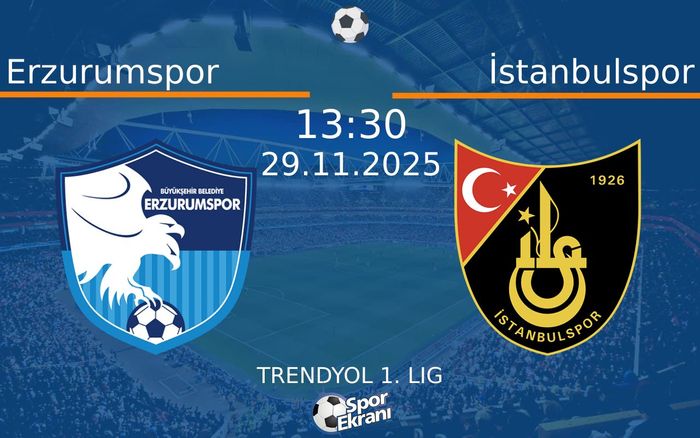 29 Kasım 2025 Erzurumspor vs İstanbulspor maçı Hangi Kanalda Saat Kaçta Yayınlanacak? 29 Kasım 2025 Erzurumspor vs İstanbulspor maçı Hangi Kanalda Saat Kaçta Yayınlanacak?