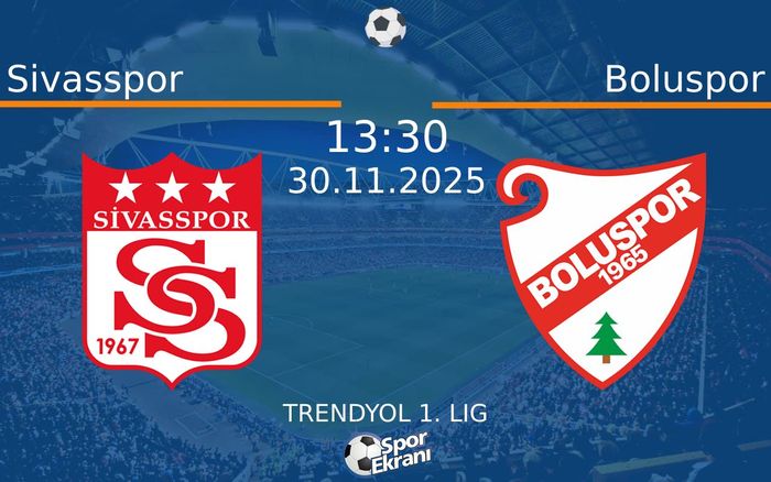 30 Kasım 2025 Sivasspor vs Boluspor maçı Hangi Kanalda Saat Kaçta Yayınlanacak? 30 Kasım 2025 Sivasspor vs Boluspor maçı Hangi Kanalda Saat Kaçta Yayınlanacak?