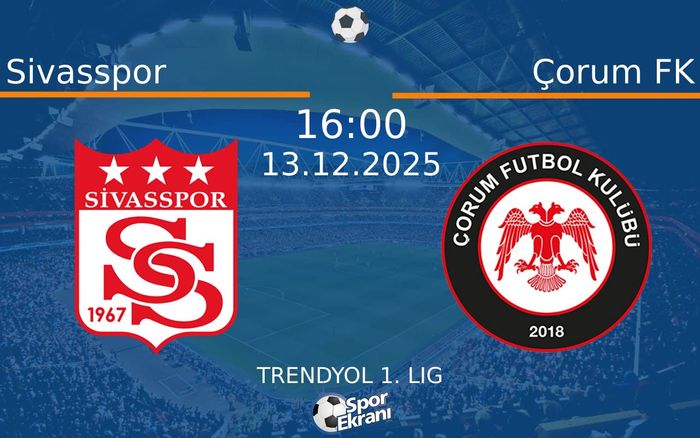 13 Aralık 2025 Sivasspor vs Çorum FK maçı Hangi Kanalda Saat Kaçta Yayınlanacak? 13 Aralık 2025 Sivasspor vs Çorum FK maçı Hangi Kanalda Saat Kaçta Yayınlanacak?