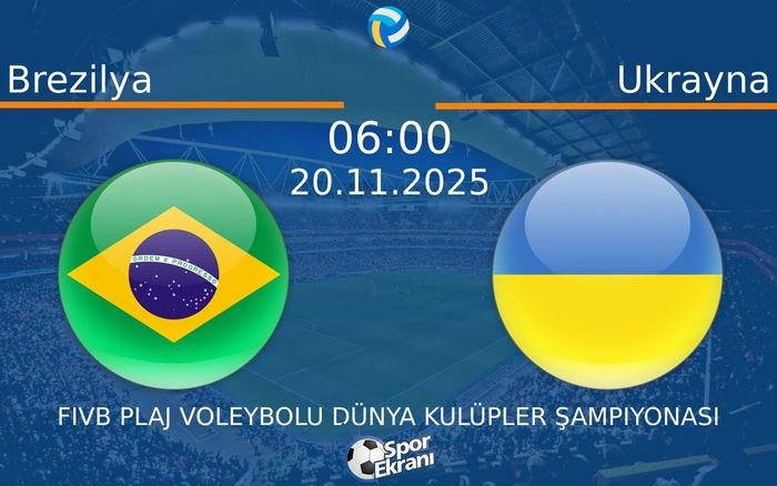 20 Kasım 2025 Brezilya vs Ukrayna maçı Hangi Kanalda Saat Kaçta Yayınlanacak?