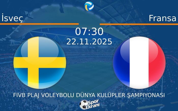 22 Kasım 2025 İsveç vs Fransa maçı Hangi Kanalda Saat Kaçta Yayınlanacak?