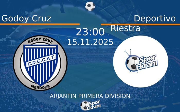 15 Kasım 2025 Godoy Cruz vs Deportivo Riestra maçı Hangi Kanalda Saat Kaçta Yayınlanacak?
