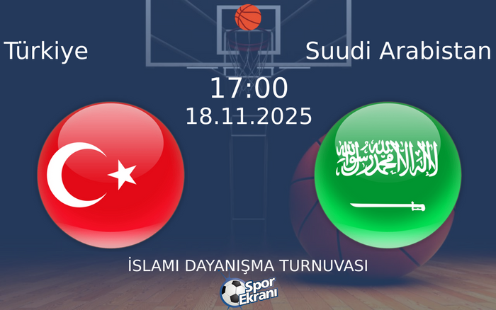 18 Kasım 2025 Türkiye vs Suudi Arabistan maçı Hangi Kanalda Saat Kaçta Yayınlanacak?