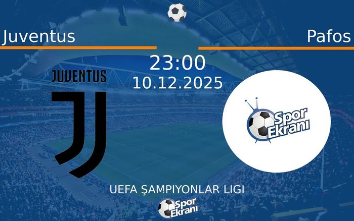 10 Aralık 2025 Juventus vs Pafos maçı Hangi Kanalda Saat Kaçta Yayınlanacak?