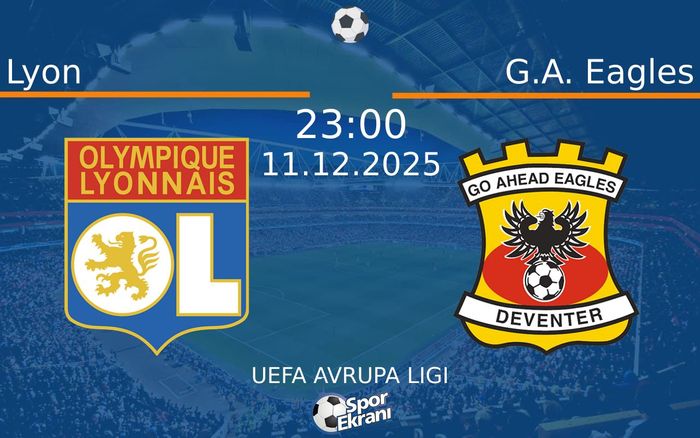 11 Aralık 2025 Lyon vs G.A. Eagles maçı Hangi Kanalda Saat Kaçta Yayınlanacak?