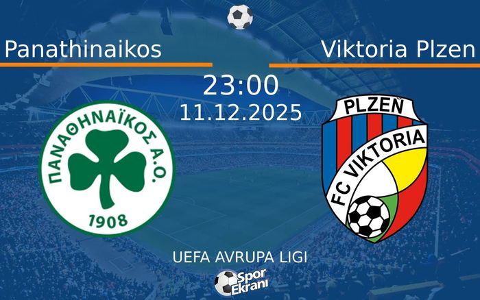11 Aralık 2025 Panathinaikos vs Viktoria Plzen maçı Hangi Kanalda Saat Kaçta Yayınlanacak? 11 Aralık 2025 Panathinaikos vs Viktoria Plzen maçı Hangi Kanalda Saat Kaçta Yayınlanacak?