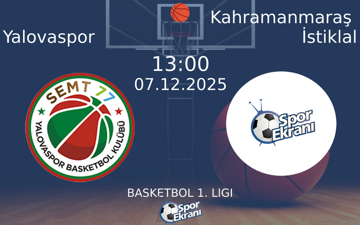 07 Aralık 2025 Yalovaspor vs Kahramanmaraş İstiklal maçı Hangi Kanalda Saat Kaçta Yayınlanacak? 07 Aralık 2025 Yalovaspor vs Kahramanmaraş İstiklal maçı Hangi Kanalda Saat Kaçta Yayınlanacak?