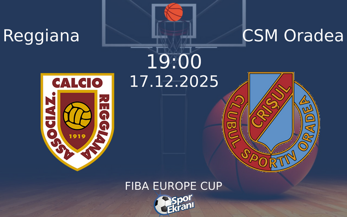 17 Aralık 2025 Reggiana vs CSM Oradea maçı Hangi Kanalda Saat Kaçta Yayınlanacak? 17 Aralık 2025 Reggiana vs CSM Oradea maçı Hangi Kanalda Saat Kaçta Yayınlanacak?