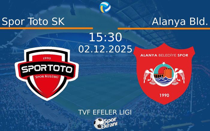 02 Aralık 2025 Spor Toto SK vs Alanya Bld. maçı Hangi Kanalda Saat Kaçta Yayınlanacak? 02 Aralık 2025 Spor Toto SK vs Alanya Bld. maçı Hangi Kanalda Saat Kaçta Yayınlanacak?