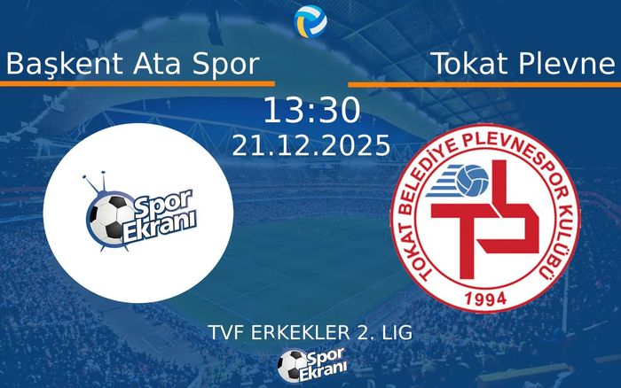 21 Aralık 2025 Başkent Ata Spor vs Tokat Plevne maçı Hangi Kanalda Saat Kaçta Yayınlanacak? 21 Aralık 2025 Başkent Ata Spor vs Tokat Plevne maçı Hangi Kanalda Saat Kaçta Yayınlanacak?