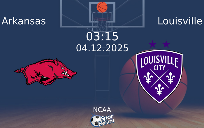 04 Aralık 2025 Arkansas vs Louisville maçı Hangi Kanalda Saat Kaçta Yayınlanacak? 04 Aralık 2025 Arkansas vs Louisville maçı Hangi Kanalda Saat Kaçta Yayınlanacak?