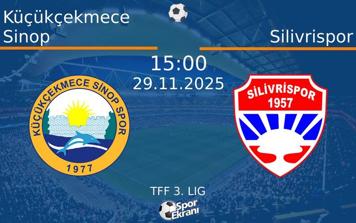 29 Kasım 2025 Küçükçekmece Sinop vs Silivrispor maçı Hangi Kanalda Saat Kaçta Yayınlanacak? 29 Kasım 2025 Küçükçekmece Sinop vs Silivrispor maçı Hangi Kanalda Saat Kaçta Yayınlanacak?