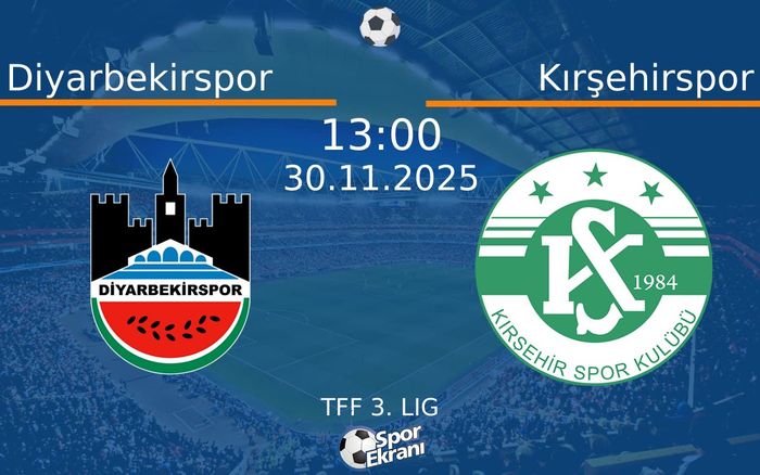 30 Kasım 2025 Diyarbekirspor vs Kırşehirspor maçı Hangi Kanalda Saat Kaçta Yayınlanacak? 30 Kasım 2025 Diyarbekirspor vs Kırşehirspor maçı Hangi Kanalda Saat Kaçta Yayınlanacak?