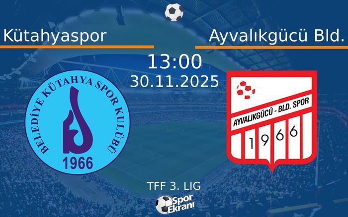 30 Kasım 2025 Kütahyaspor vs Ayvalıkgücü Bld. maçı Hangi Kanalda Saat Kaçta Yayınlanacak?