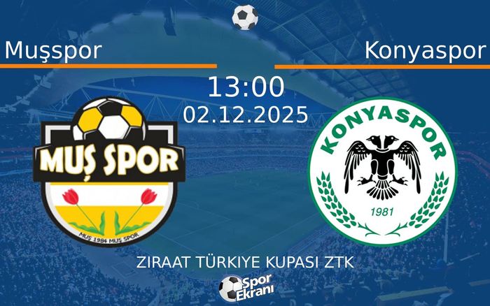 02 Aralık 2025 Muşspor vs Konyaspor maçı Hangi Kanalda Saat Kaçta Yayınlanacak?