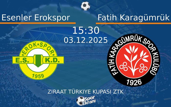 03 Aralık 2025 Esenler Erokspor vs Fatih Karagümrük maçı Hangi Kanalda Saat Kaçta Yayınlanacak? 03 Aralık 2025 Esenler Erokspor vs Fatih Karagümrük maçı Hangi Kanalda Saat Kaçta Yayınlanacak?