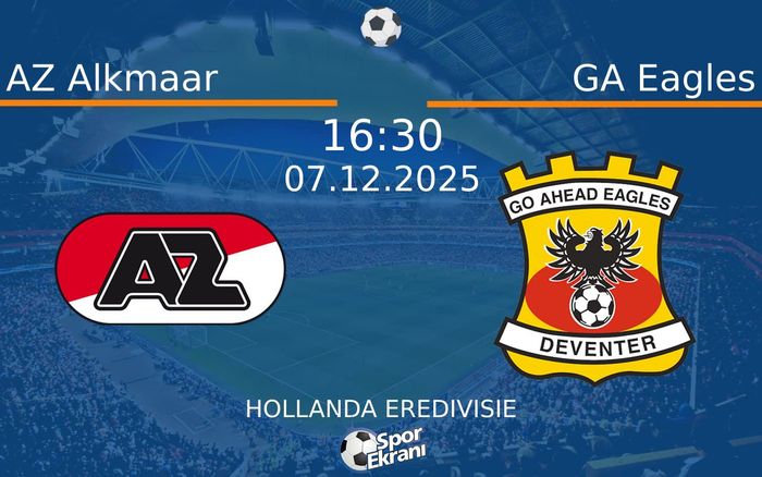 07 Aralık 2025 AZ Alkmaar vs GA Eagles maçı Hangi Kanalda Saat Kaçta Yayınlanacak? 07 Aralık 2025 AZ Alkmaar vs GA Eagles maçı Hangi Kanalda Saat Kaçta Yayınlanacak?