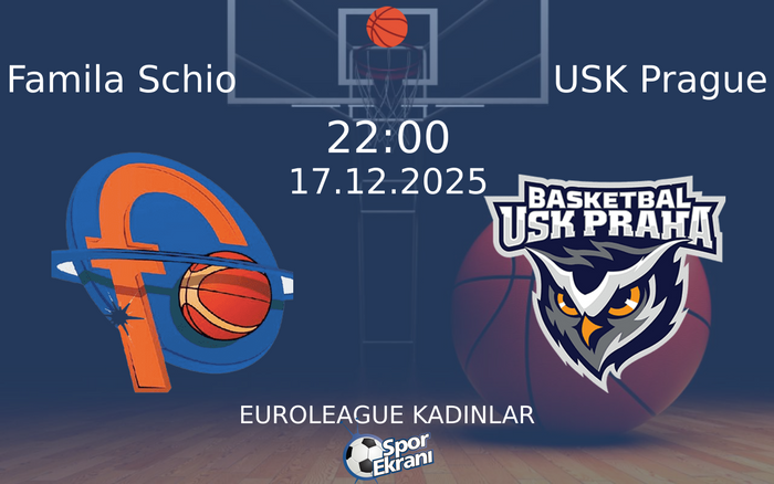 17 Aralık 2025 Famila Schio vs USK Prague maçı Hangi Kanalda Saat Kaçta Yayınlanacak? 17 Aralık 2025 Famila Schio vs USK Prague maçı Hangi Kanalda Saat Kaçta Yayınlanacak?