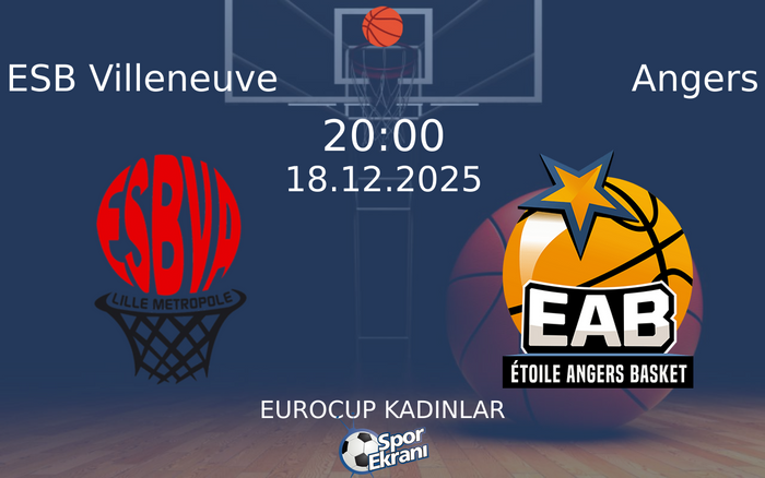 18 Aralık 2025 ESB Villeneuve vs Angers maçı Hangi Kanalda Saat Kaçta Yayınlanacak? 18 Aralık 2025 ESB Villeneuve vs Angers maçı Hangi Kanalda Saat Kaçta Yayınlanacak?