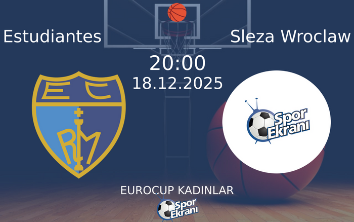 18 Aralık 2025 Estudiantes vs Sleza Wroclaw maçı Hangi Kanalda Saat Kaçta Yayınlanacak? 18 Aralık 2025 Estudiantes vs Sleza Wroclaw maçı Hangi Kanalda Saat Kaçta Yayınlanacak?