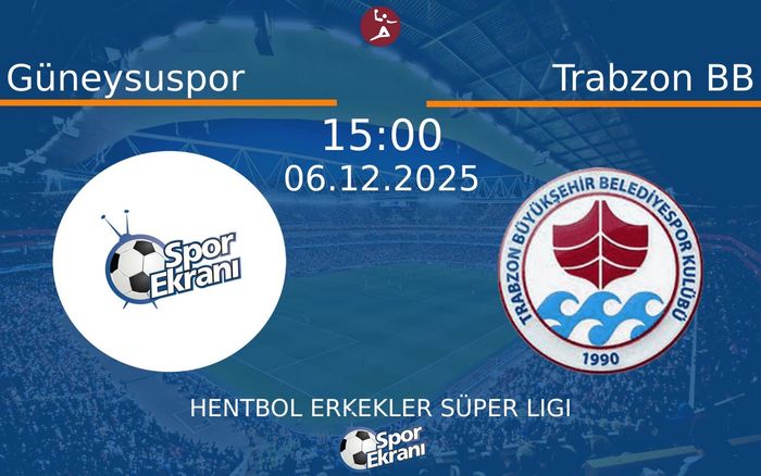 06 Aralık 2025 Güneysuspor vs Trabzon BB maçı Hangi Kanalda Saat Kaçta Yayınlanacak?