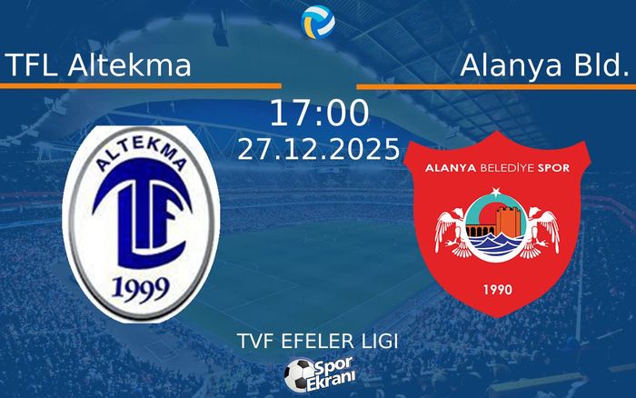 27 Aralık 2025 TFL Altekma vs Alanya Bld. maçı Hangi Kanalda Saat Kaçta Yayınlanacak? 27 Aralık 2025 TFL Altekma vs Alanya Bld. maçı Hangi Kanalda Saat Kaçta Yayınlanacak?