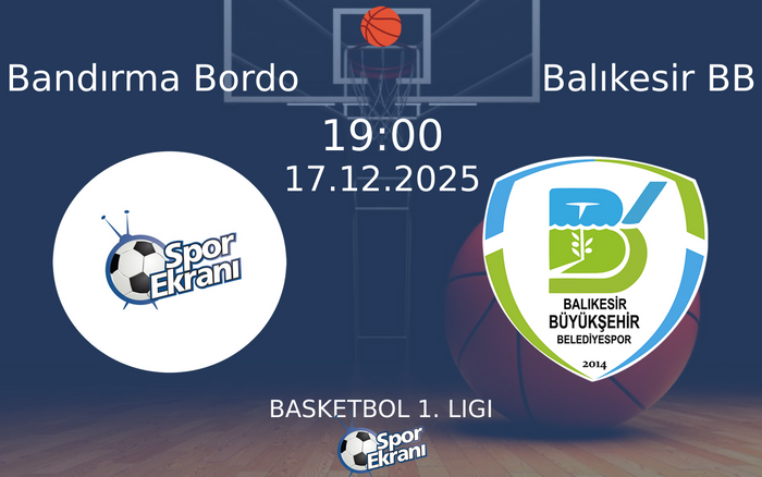 17 Aralık 2025 Bandırma Bordo vs Balıkesir BB maçı Hangi Kanalda Saat Kaçta Yayınlanacak? 17 Aralık 2025 Bandırma Bordo vs Balıkesir BB maçı Hangi Kanalda Saat Kaçta Yayınlanacak?